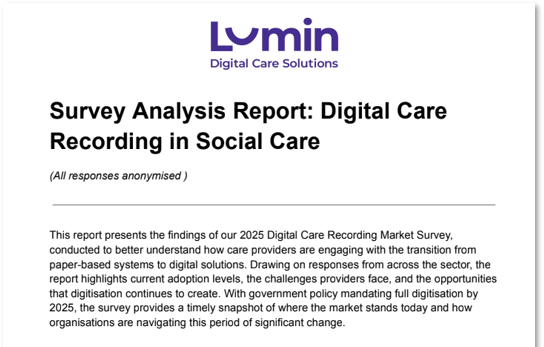 2025 Survey Analysis Report: Digital Care Recording in Social Care
