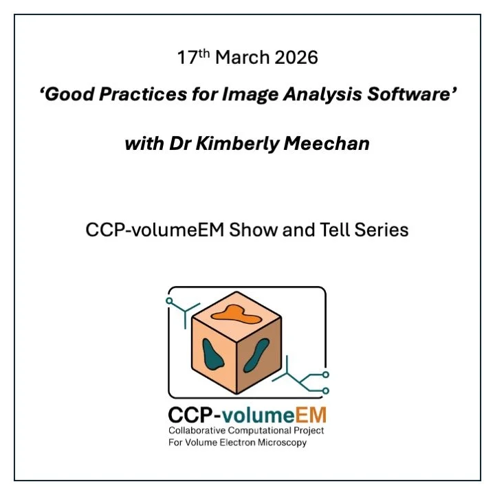 Upcoming -  'Good practices for image analysis software' with Dr Kimberly Meechan (17th March 2026)