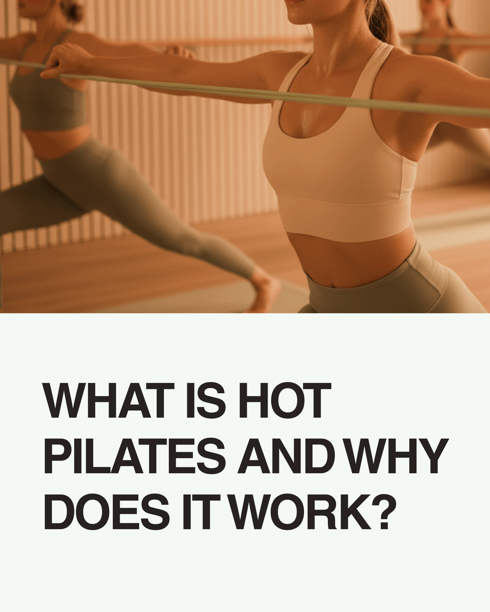 Hot Pilates Bristol: The Game-Changing Workout