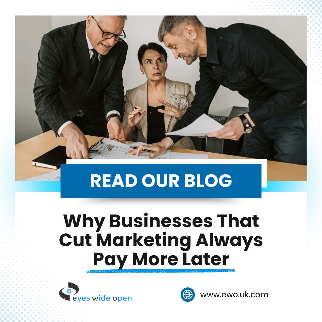 Why Businesses That Cut Marketing Always Pay More Later
