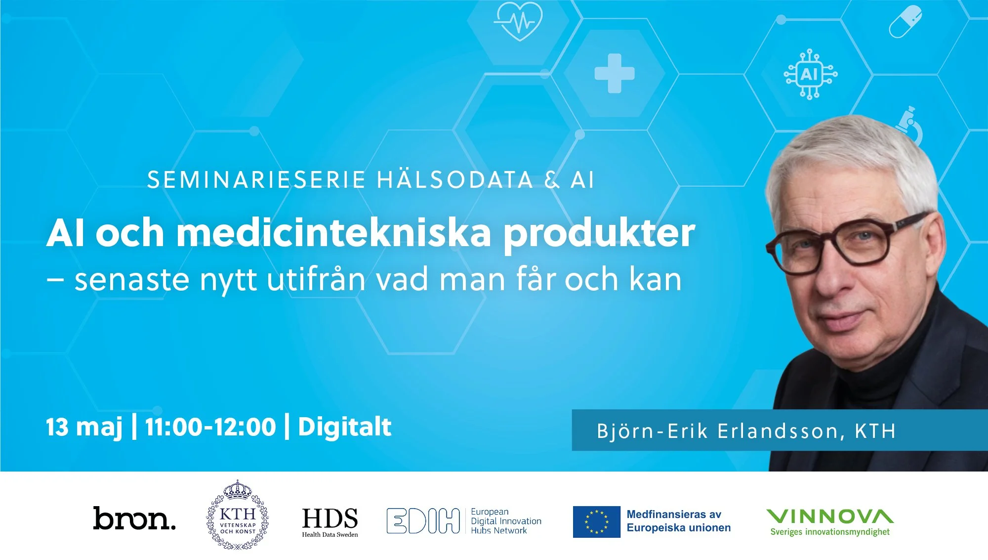 Seminarieserie hälsodata &amp; AI: AI och medicintekniska produkter