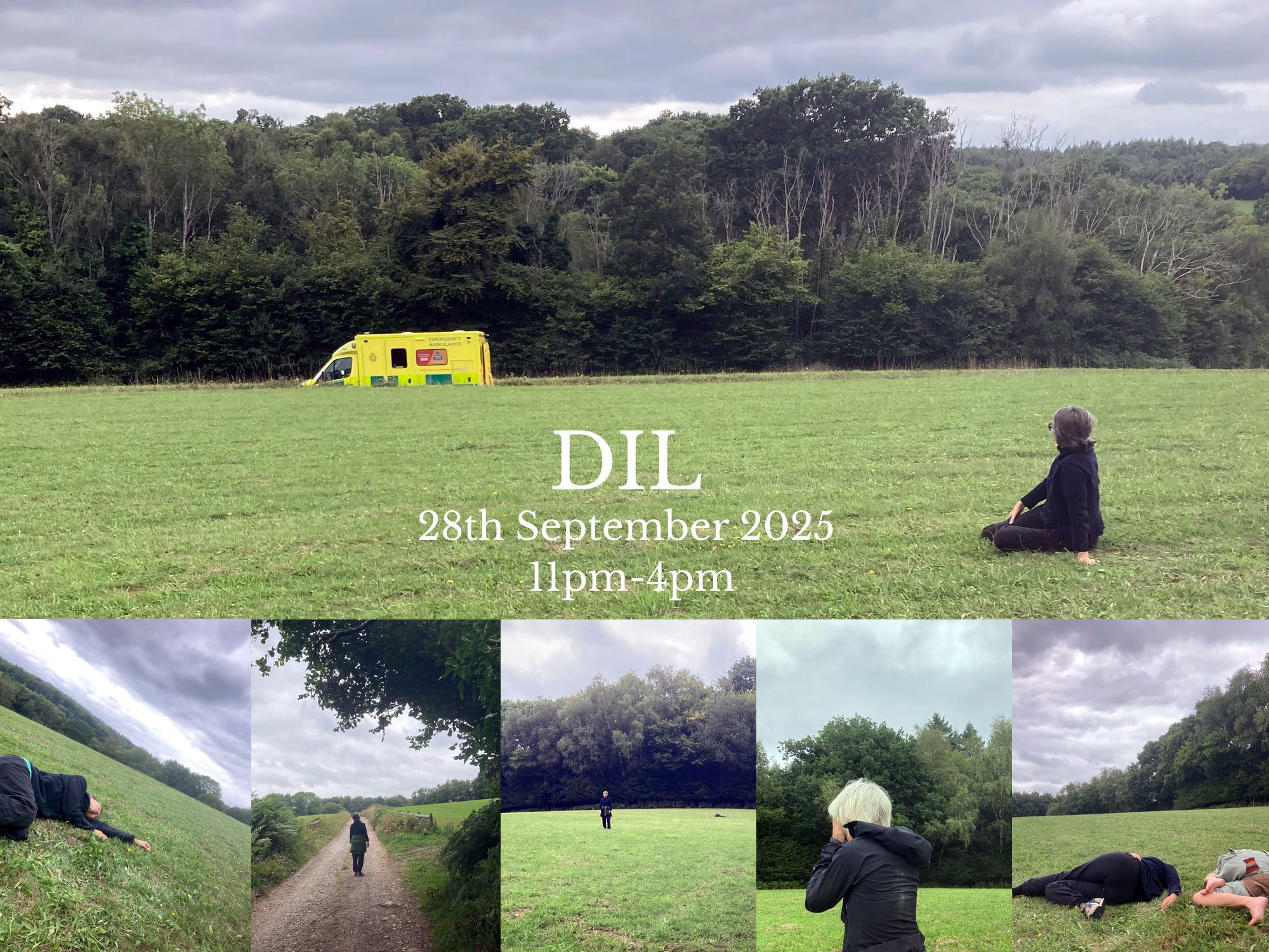 A collage of five outdoor photos featuring people lying or sitting on the grass, a person walking on a dirt path, and an ambulance in a field with trees in the background. The center overlay text reads: "DIL, 28th September 2025, 11pm-4pm."