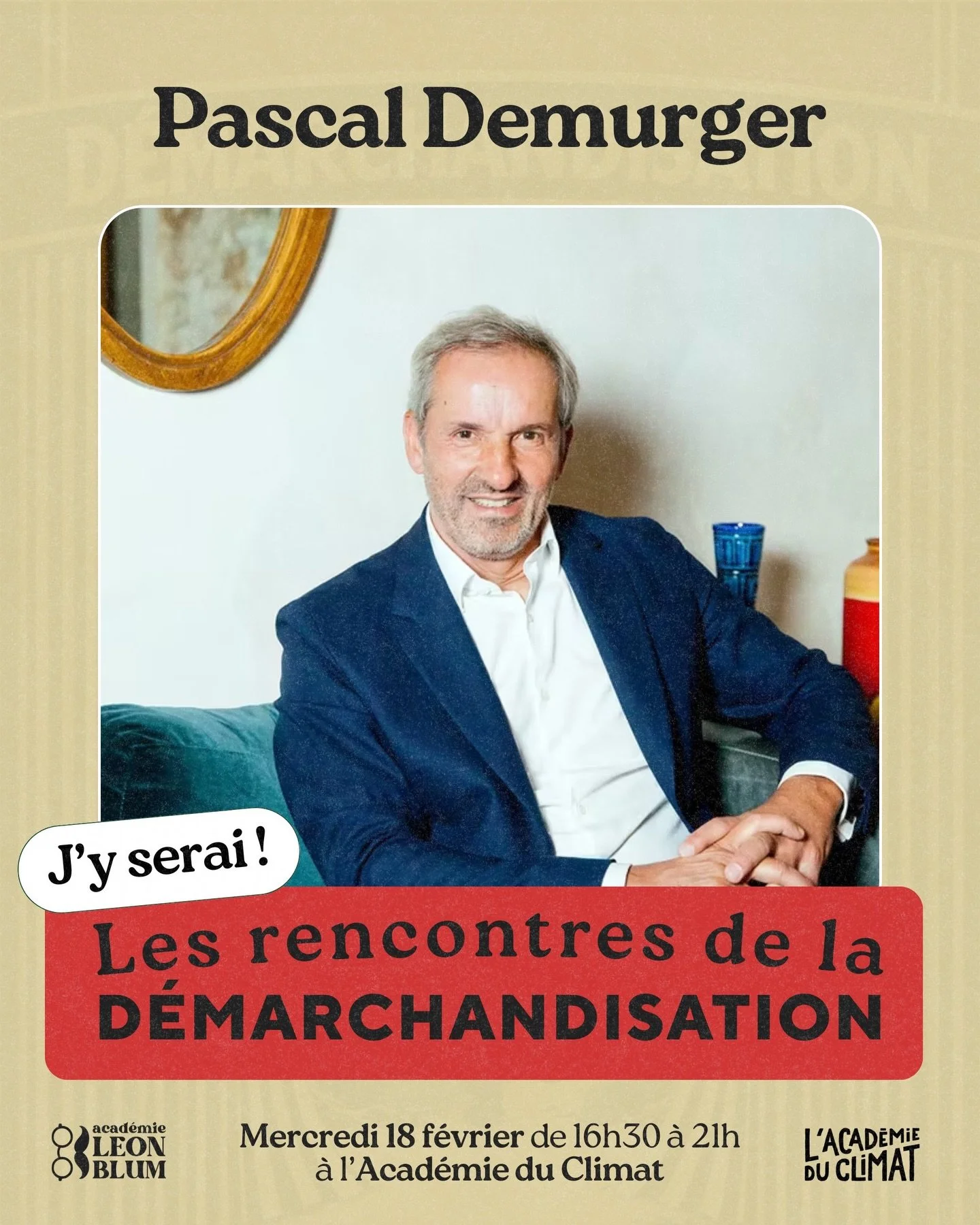 ✅ Pascal Demurger sera l&agrave; ! Il interviendra lors de la table ronde intitul&eacute;e &laquo; Biens communs : l&rsquo;&Eacute;tat peut-il tout ? &raquo;

Rendez-vous le 18 f&eacute;vrier, 17h &agrave; l&rsquo;Acad&eacute;mie du Climat.

➜ bit.ly