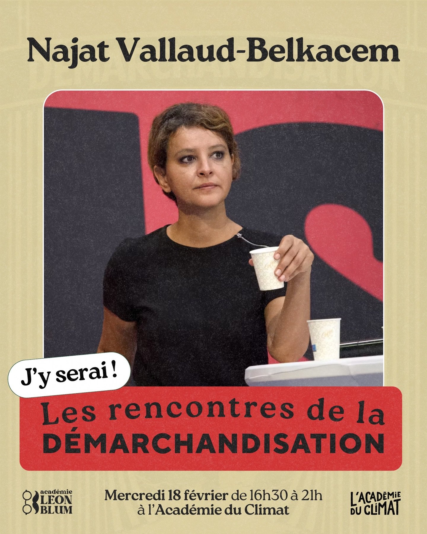 ✅ @najatvb sera l&agrave; ! Elle interviendra lors du proc&egrave;s fictif des r&eacute;seaux sociaux : Souhaitons-nous rester leurs marchandises ?

Rendez-vous le 18 f&eacute;vrier, 17h &agrave; l&rsquo;Acad&eacute;mie du Climat.

➜ bit.ly/JourneeDe