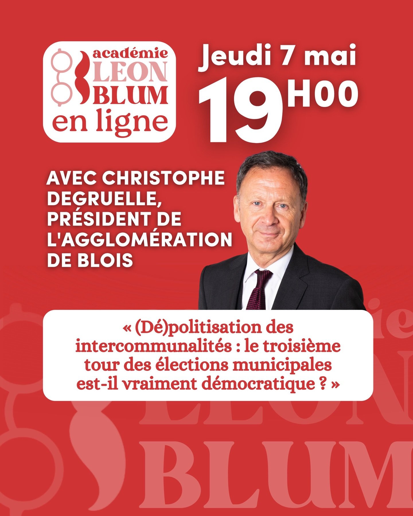 Nouvelle session des Jeudis L&eacute;on Blum ! 🎓

Avec @c.degruelle, pr&eacute;sident de l&rsquo;Agglom&eacute;ration de Blois.

🗓️ Jeudi 7 mai &mdash; 19h &agrave; 20h, en visio.

&rarr; bit.ly/jeudiALB