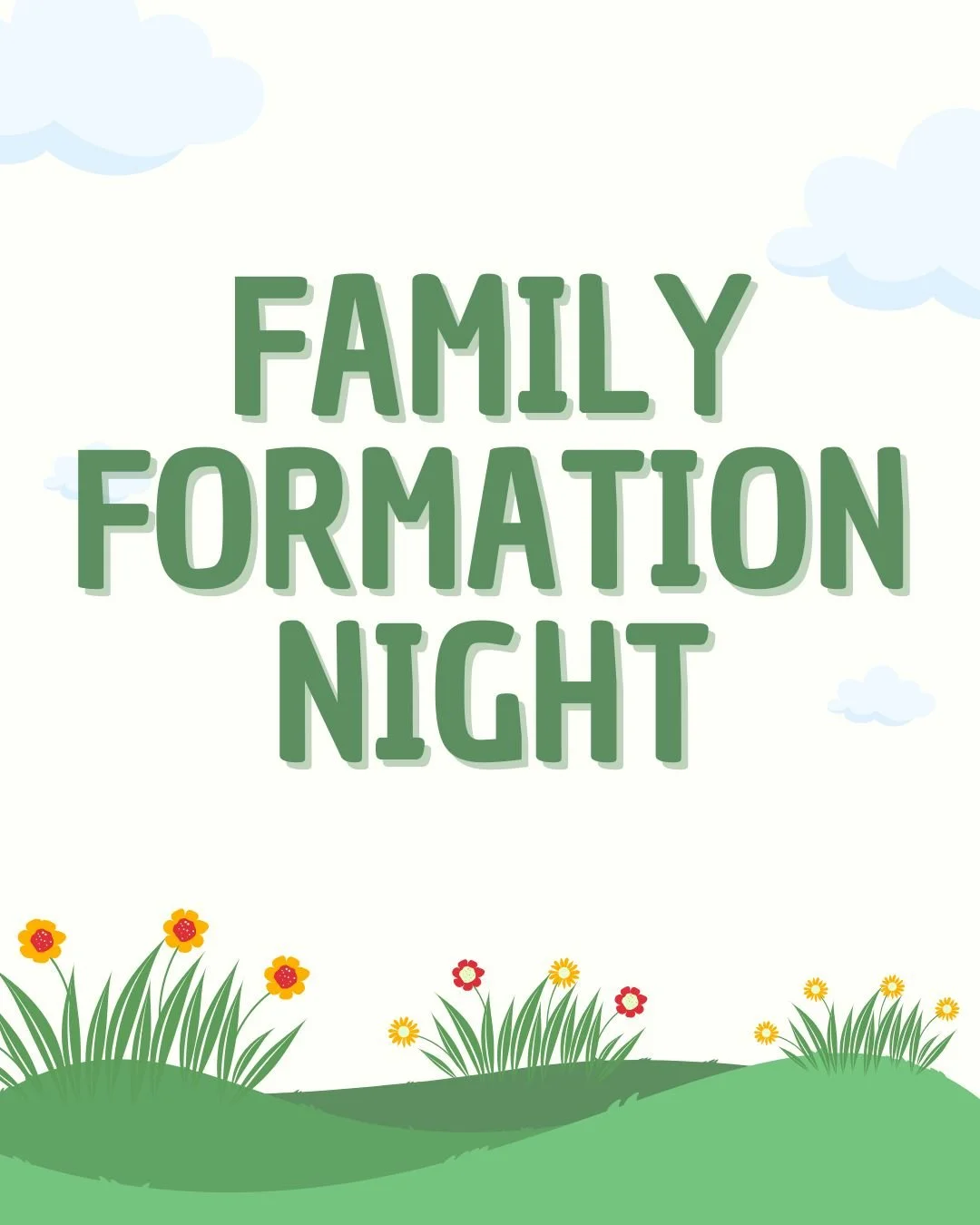 Family Formation Night