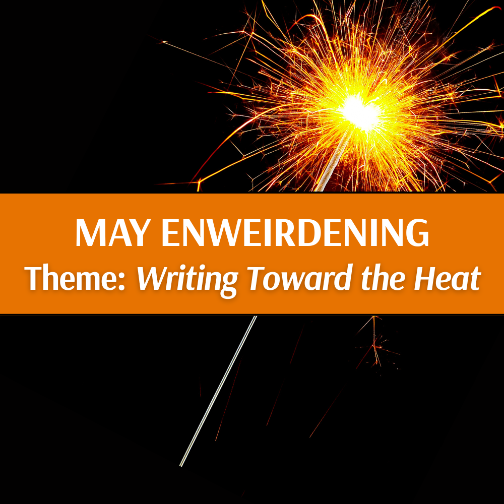 May Enweirdening Session (T 5/5, 7:00-8:30 PM EST)