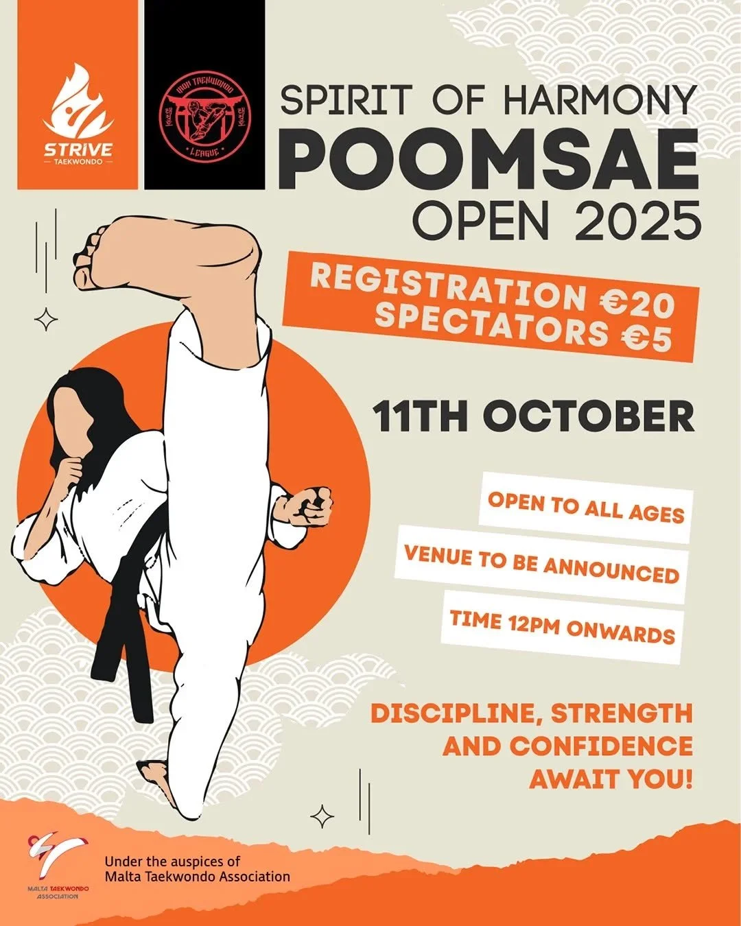 🥋 Poomsae Open &ndash; 11th October 
Step into the Spirit of Harmony and showcase your form!
Open to all ages and skill levels. We learn, grow and strive together! 💪 

📅 Save the date
📩 DM us to register or learn more
🔥 Don&rsquo;t miss out &mda