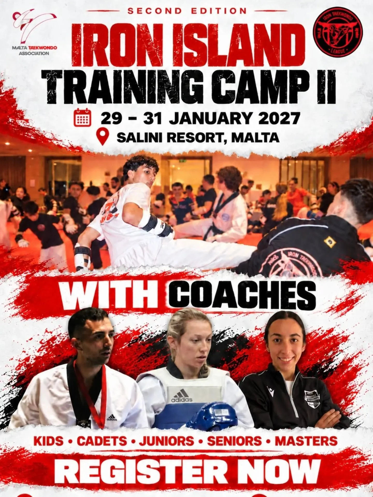 🥋 Train, learn, and grow at Iron Island Training Camp II! Join athletes from Malta and abroad for an unforgettable weekend of Taekwondo training, expert coaching, and new friendships at Salini Resort from 29-31 January 2027. Open to all ages and lev
