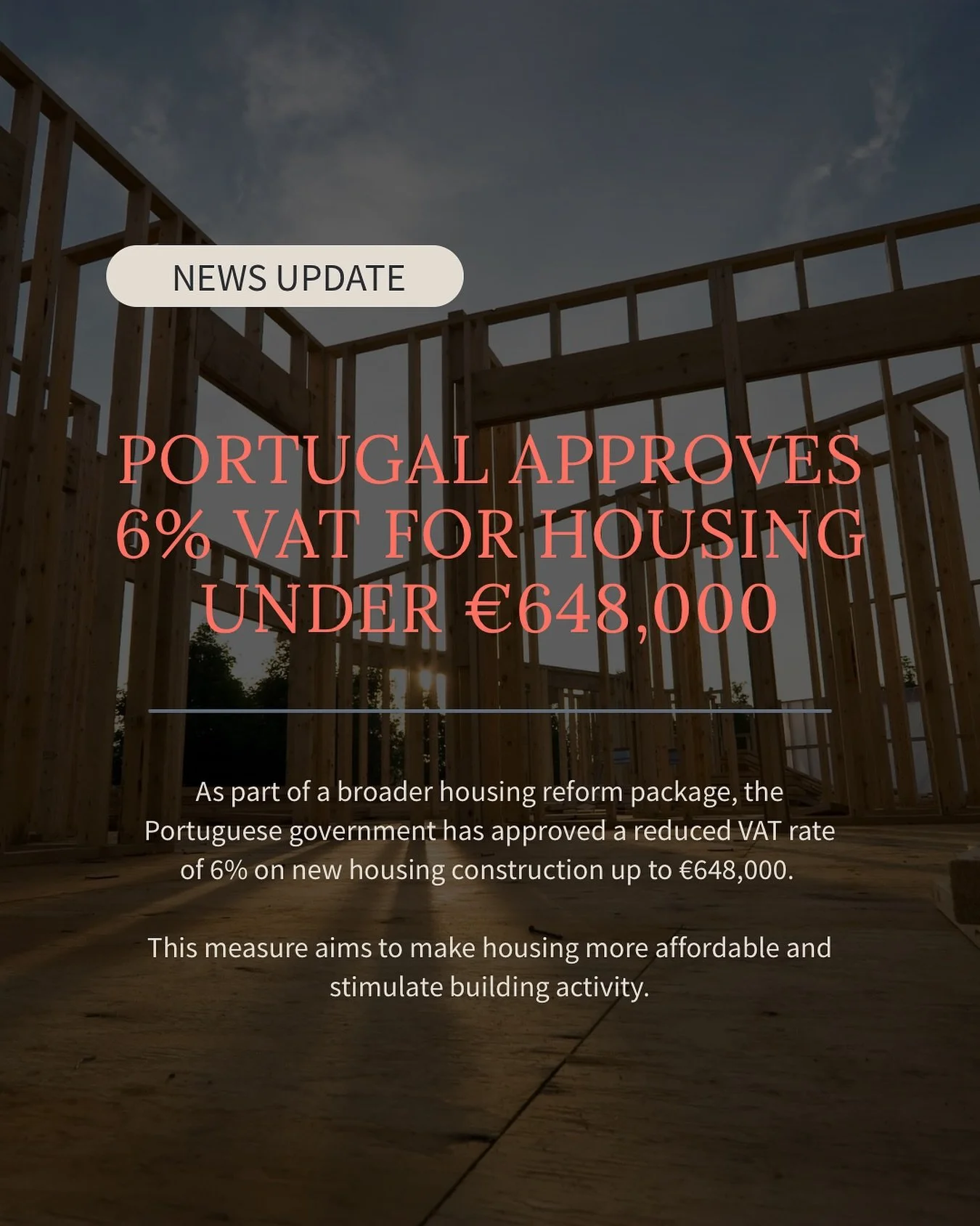 Policy shift. Market tailwind. Clearer path to ROI.

The Portuguese government just approved a major housing reform package, including a VAT reduction from 23% to 6% on qualifying construction and rentals through 2029.

This isn&rsquo;t just a tax cu