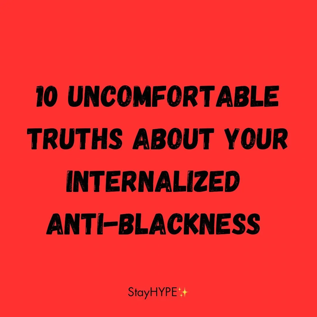 This describes a lot of how I felt about myself all the way up until my mid 30s. 

The internalized, hatred or internalized anti-blackness comes from living in a highly racist nation.

A nation built on painting, Black people out to be animals, less 