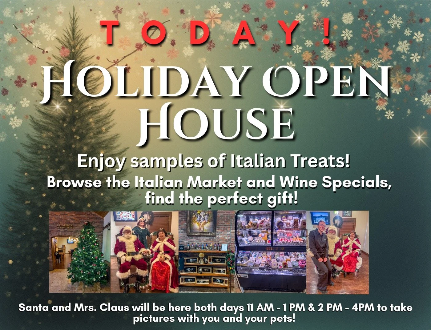 Join us TODAY for our Holiday Open House. Santa &amp; Mrs. Claus and their Elf will be here from 11 AM - 1 PM and 2 PM - 4 PM to take pictures with your kids and pets!

Also, Zoo to You will be coming from Noon to 2 PM with a joey, a baby kangaroo!

