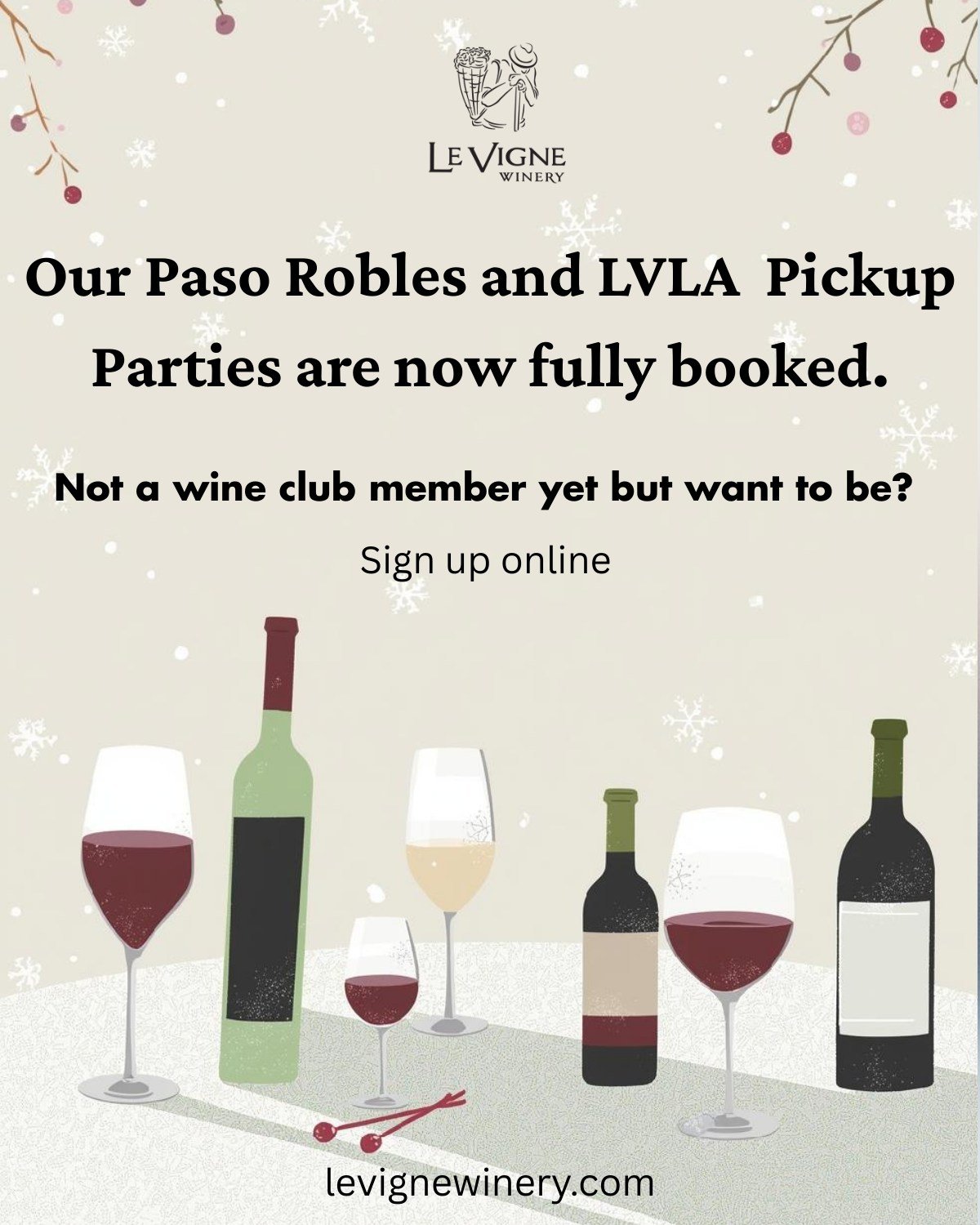 Our Pick up Parties (Paso Sunday, Feb 1st &amp; LVLA Saturday Feb, 7th) are now fully booked. Want to know more about what you are missing? 

Join LA FAMIGLIA WINE CLUB - Three Wine Club Tiers. One Family.

Priority access to limited-release and free