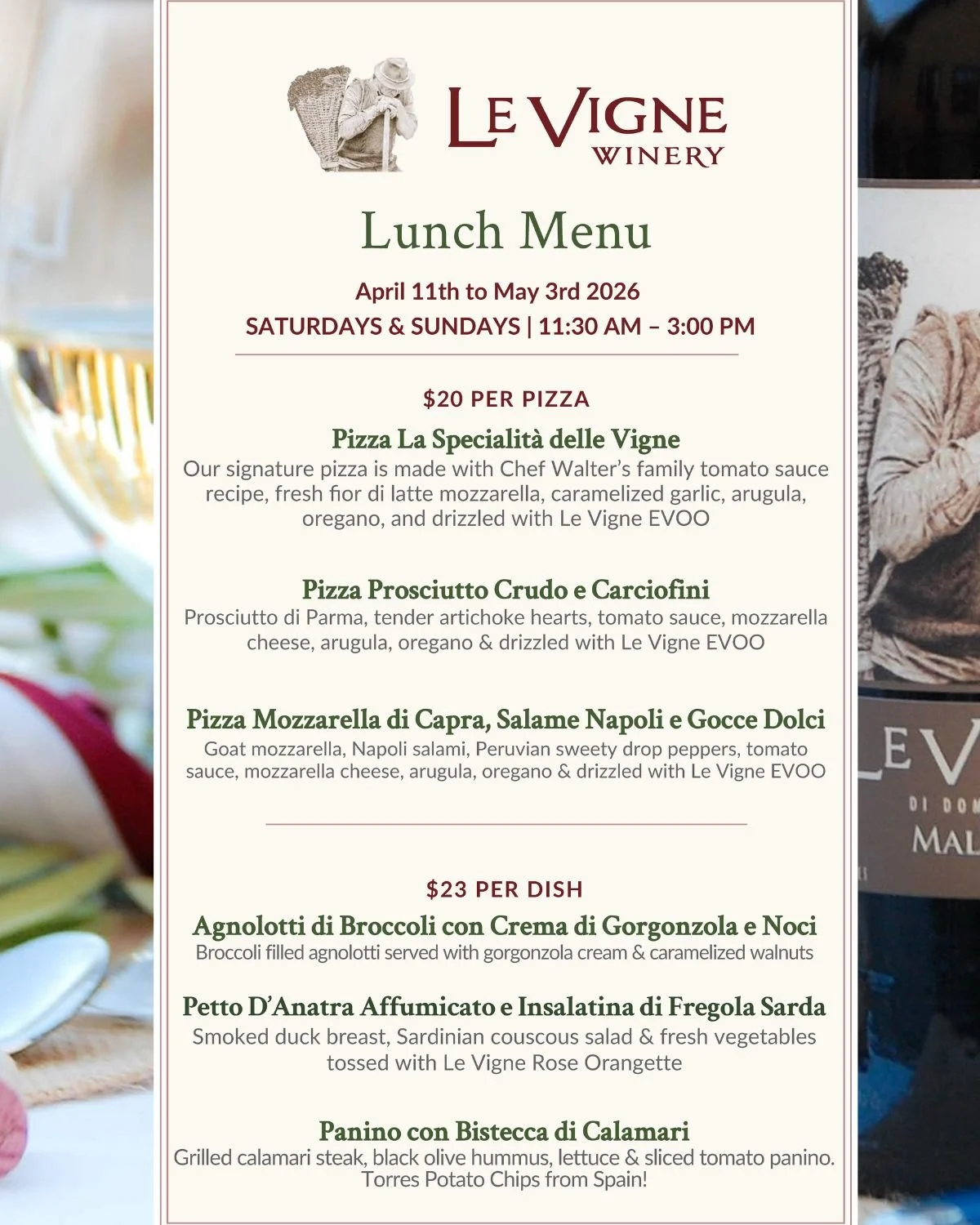 Here is our new lunch menu for April! Come out this weekend and enjoy our signature wine &amp; cheese tasting and stay for Chef Walter's Italian Lunch!

Lunch is served on Saturdays and Sundays from 11:30am to 3PM