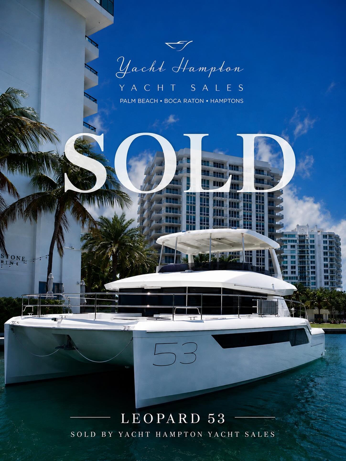 SOLD | 2025 Leopard 53 Powercat

Another beautiful deal closed by Yacht Hampton Yacht Sales. Congratulations to the new owners of this well-equipped Leopard 53 Powercat!

📍 Boca Raton, Florida

Whether you&rsquo;re looking to buy or sell, our team i