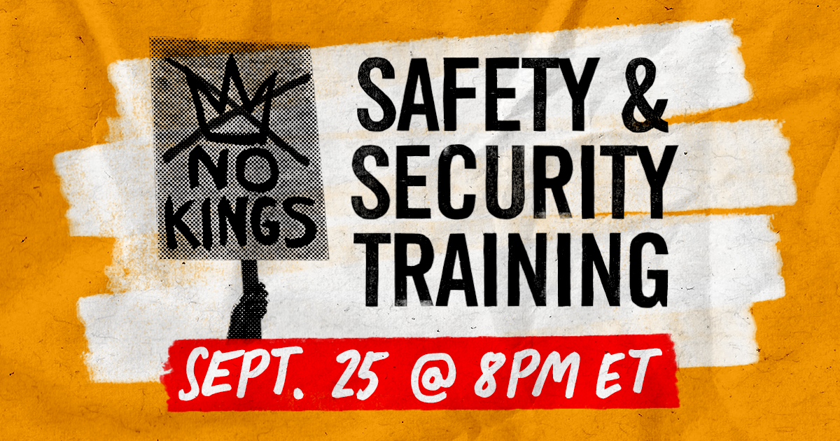 Recording: No Kings Safety & Security Training