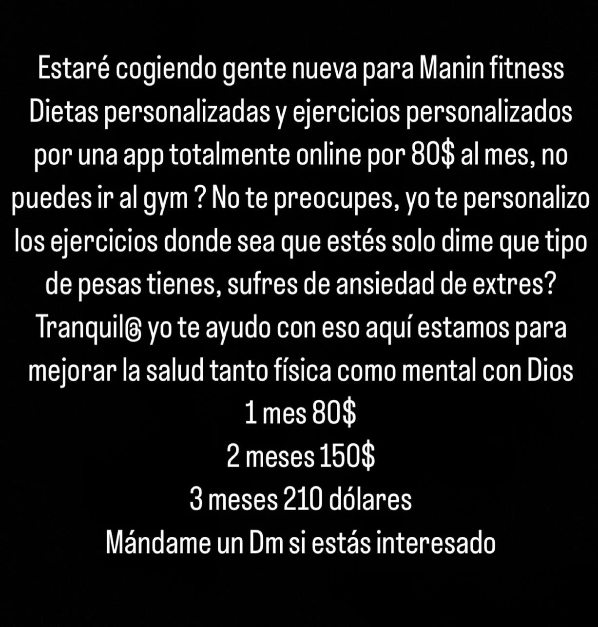 Comenzando el 1 de julio m&aacute;ndame un Dm Manin fitness o @aj_martinez05 Dios la Gloria