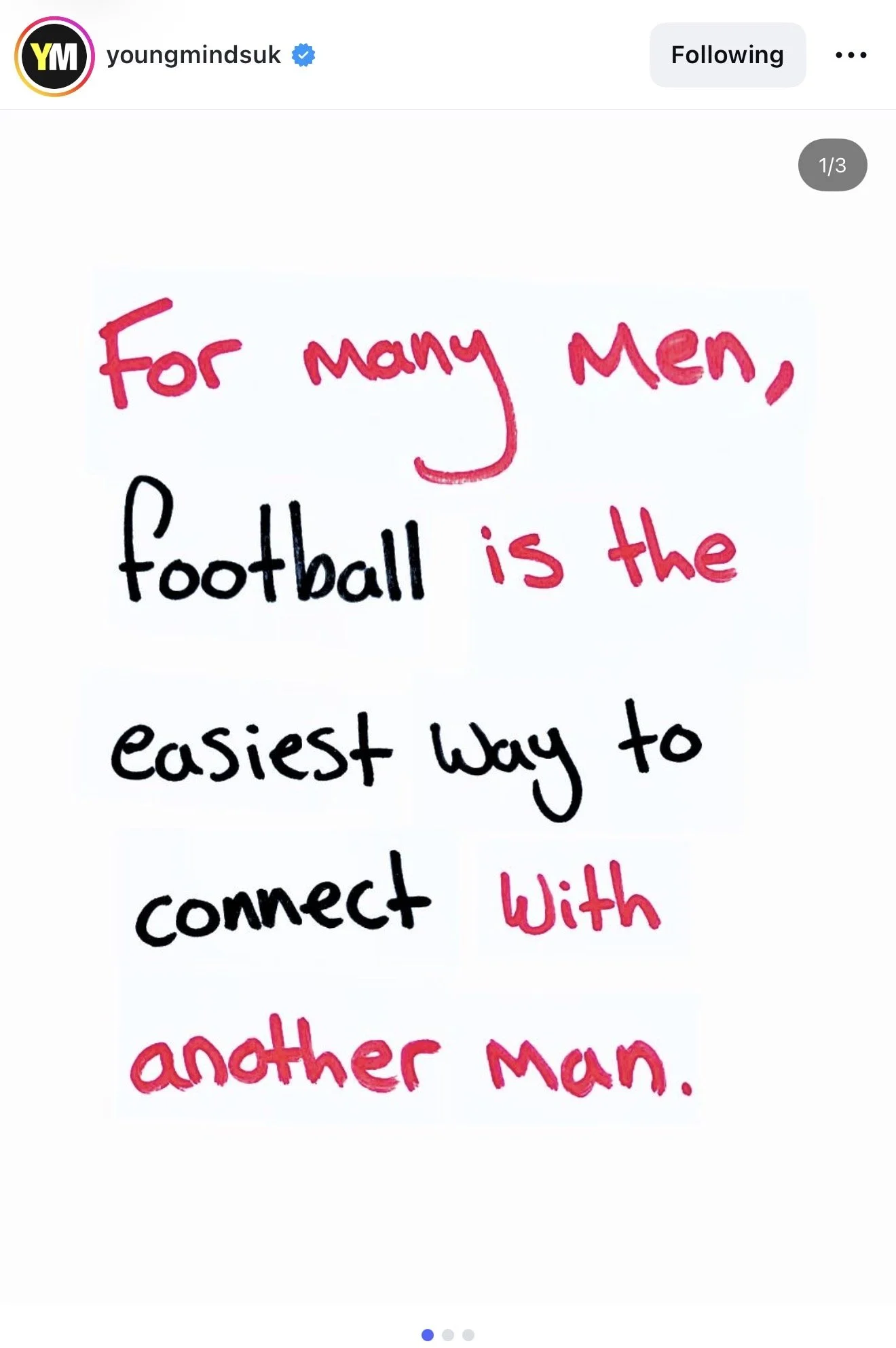 Instagram post from @youngmindsuk. Handwritten text reads: "For many men, football is the easiest way to connect with another man." Written in alternating black and red ink.