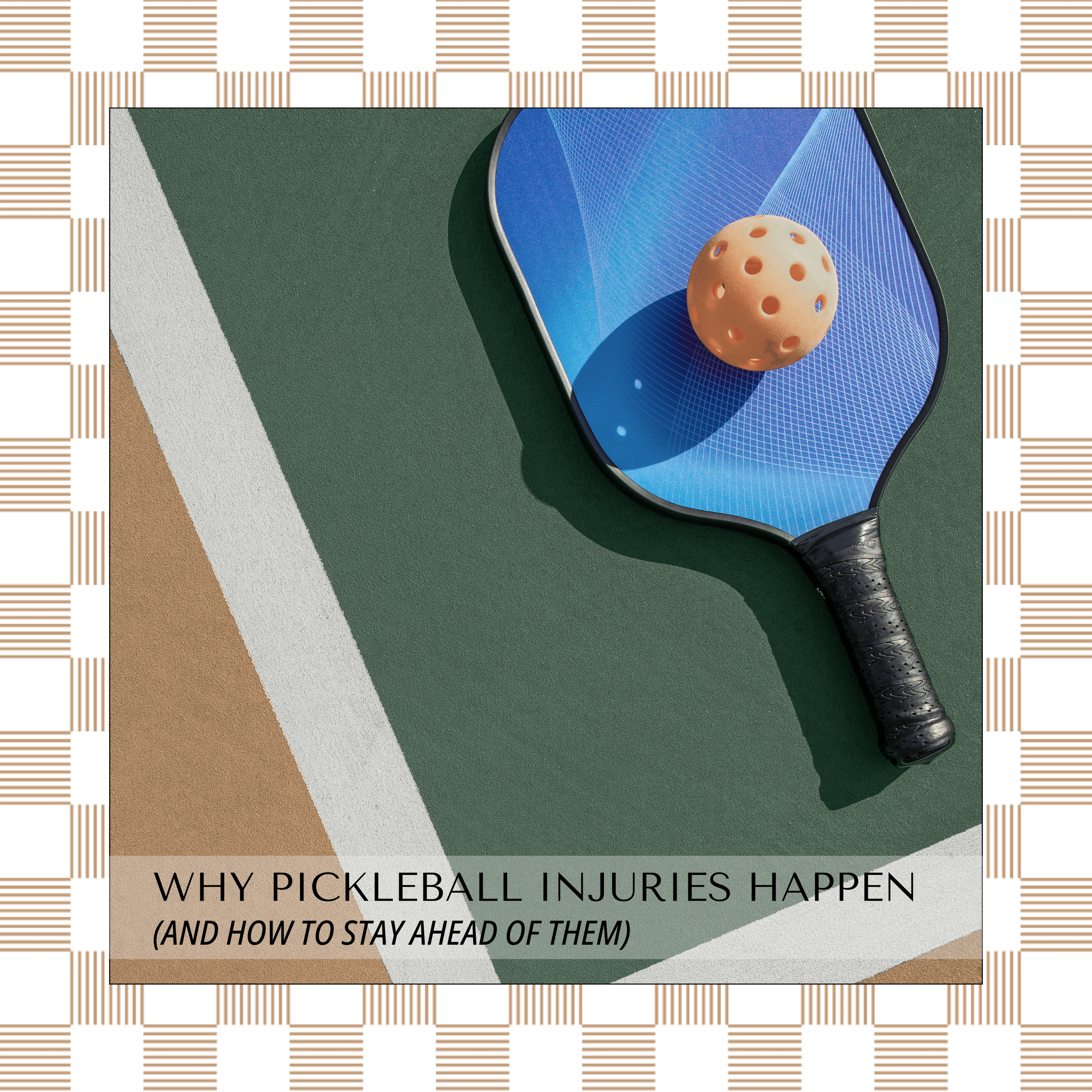 Why Pickleball Injuries Happen (And How to Stay Ahead of Them)