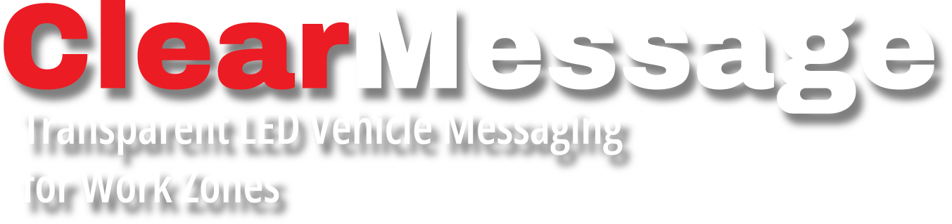 Close-up of technical signage for a clear message display system, emphasizing 'clear' and 'Message' with details about LED vehicle messaging for work zones.