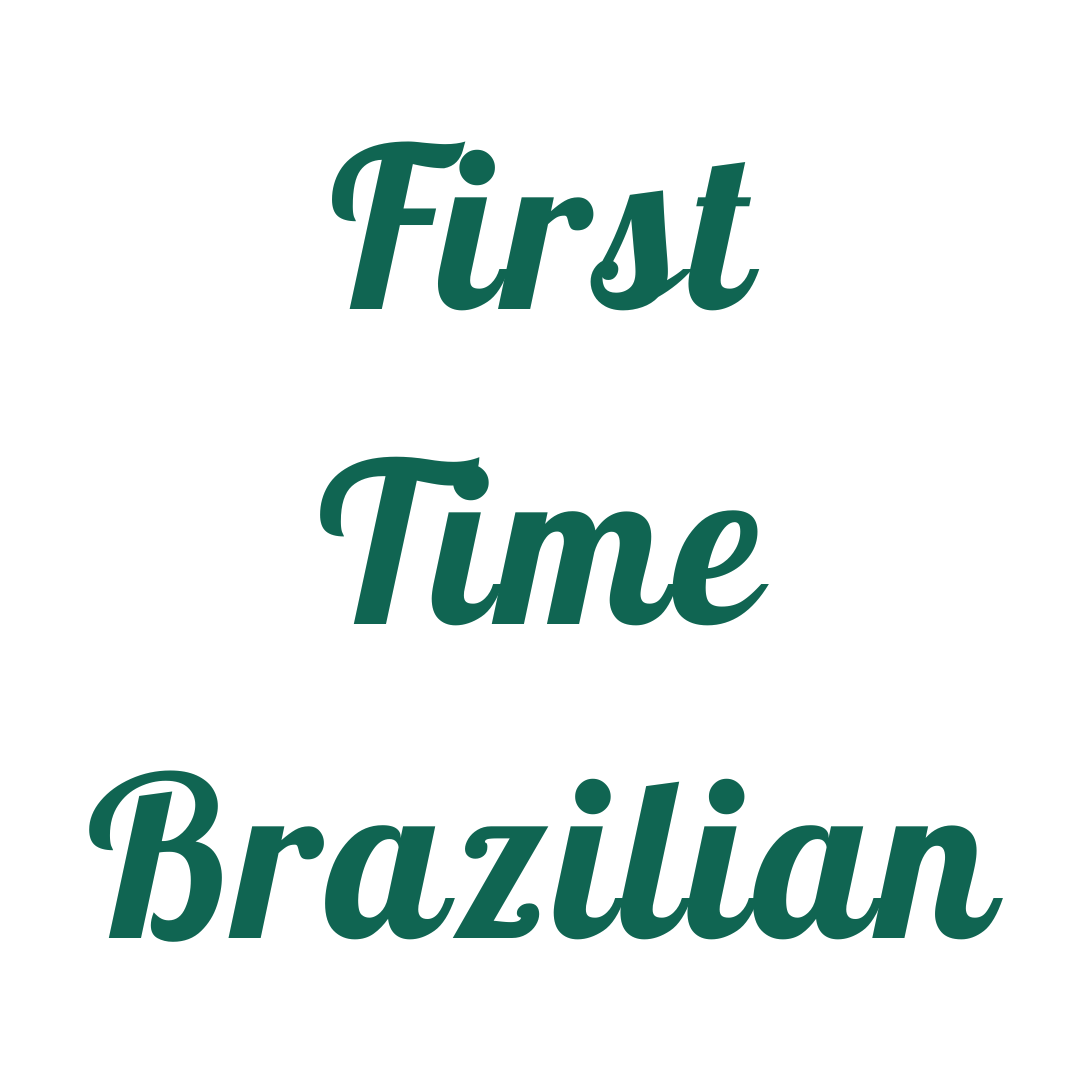 First Time Brazilian  Wax