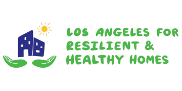 Los Angeles for Resilient & Healthy Homes.png