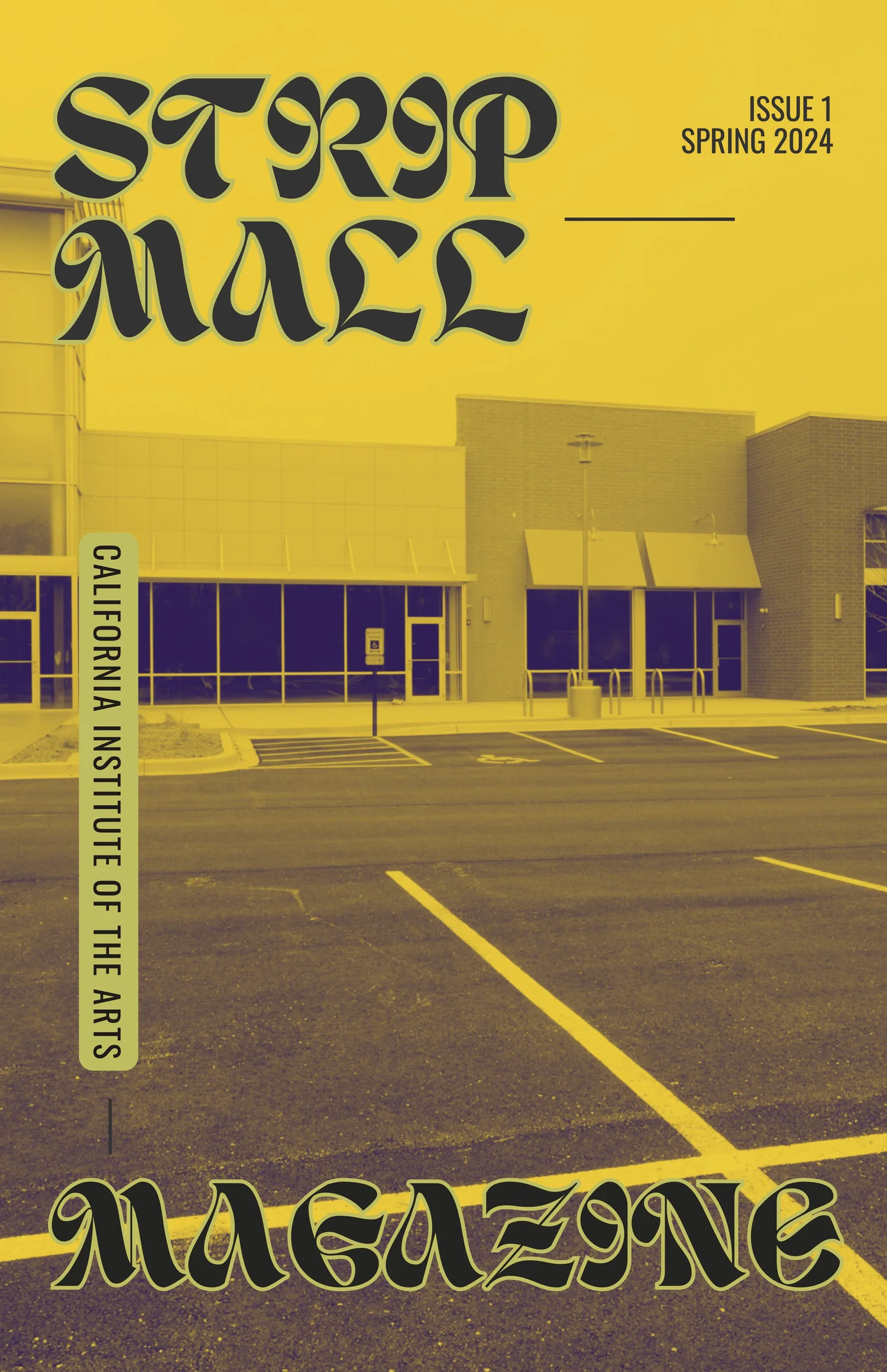 Lot Magazine Issue 01 — Strip Mall Magazine