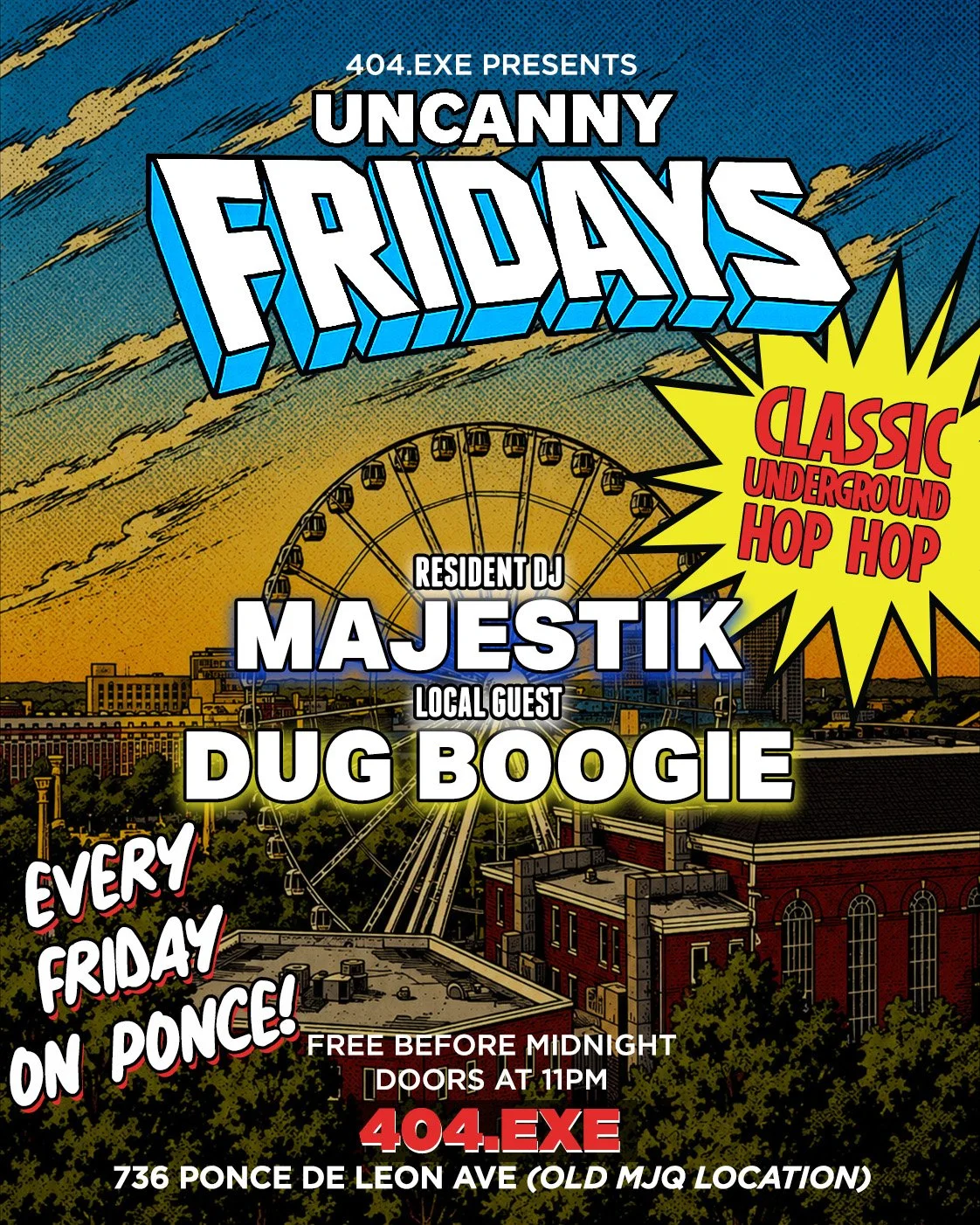 UNCANNY FRIDAYS 