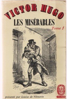 Book cover of Victor Hugo's 'Les Misérables,' Volume 1, featuring an illustration of a man carrying a woman.