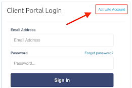 Client Portal Login page with fields for email address and password, a 'Forgot password?' link, a 'Sign In' button, and an 'Activate Account' link highlighted with a red arrow.