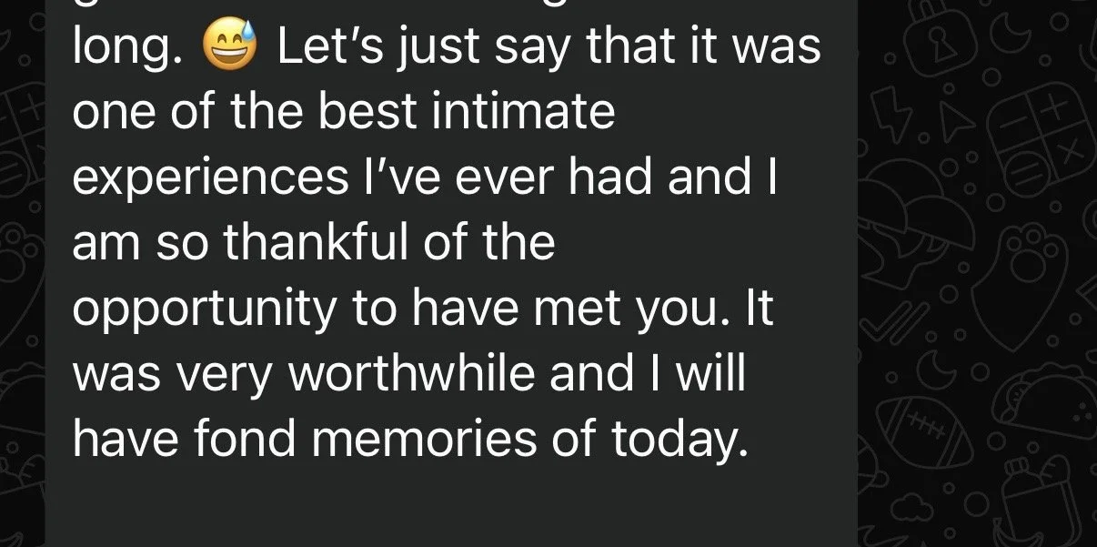 Screenshot of a text message expressing gratitude for meeting someone and sharing an intimate experience, describing it as very worthwhile and creating lasting memories.