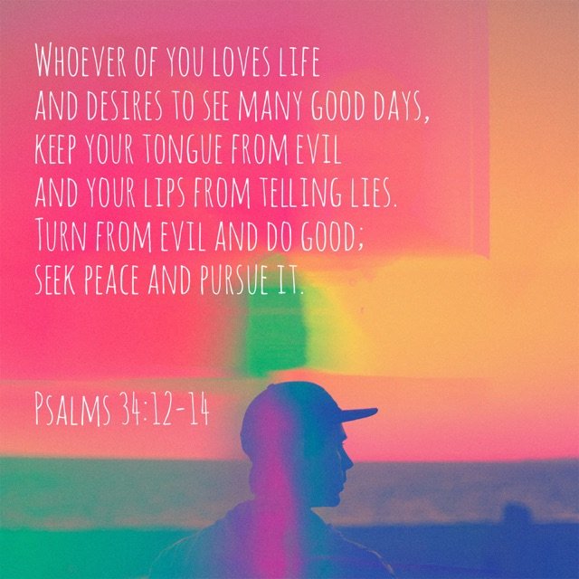 Psalms 34:12-14