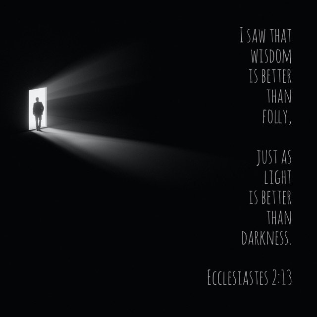 Ecclesiastes 2:13