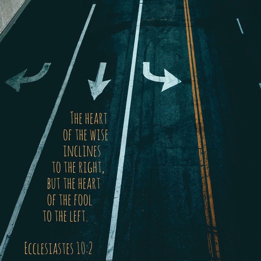 Ecclesiastes 10:2