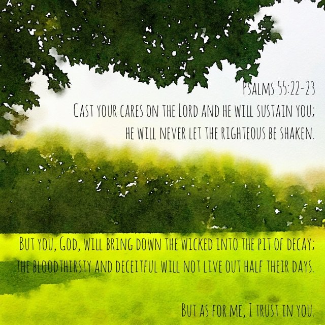 Psalms 55:22-23