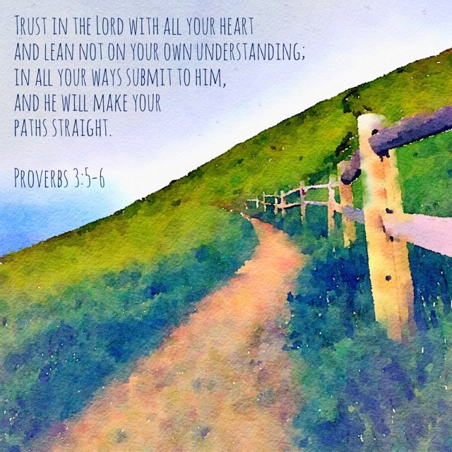 Proverbs 3:5-6