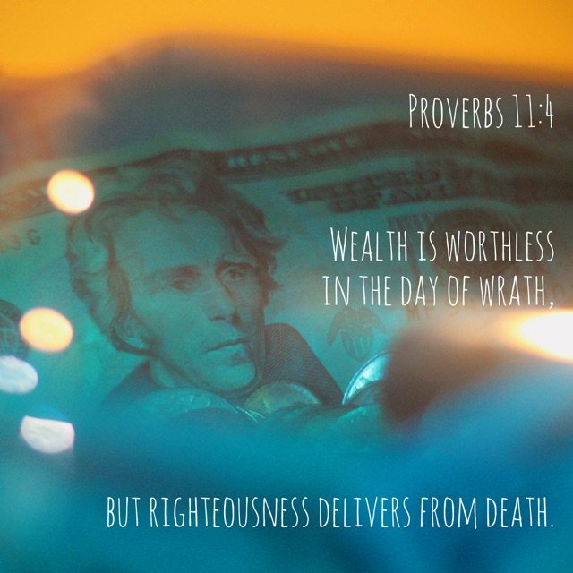 Proverbs 11:4