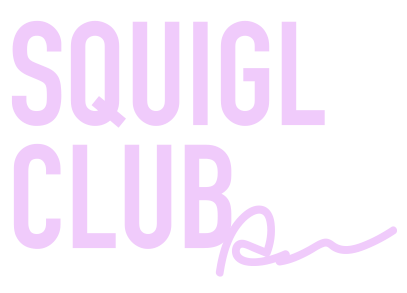 SQUIGL CLUB