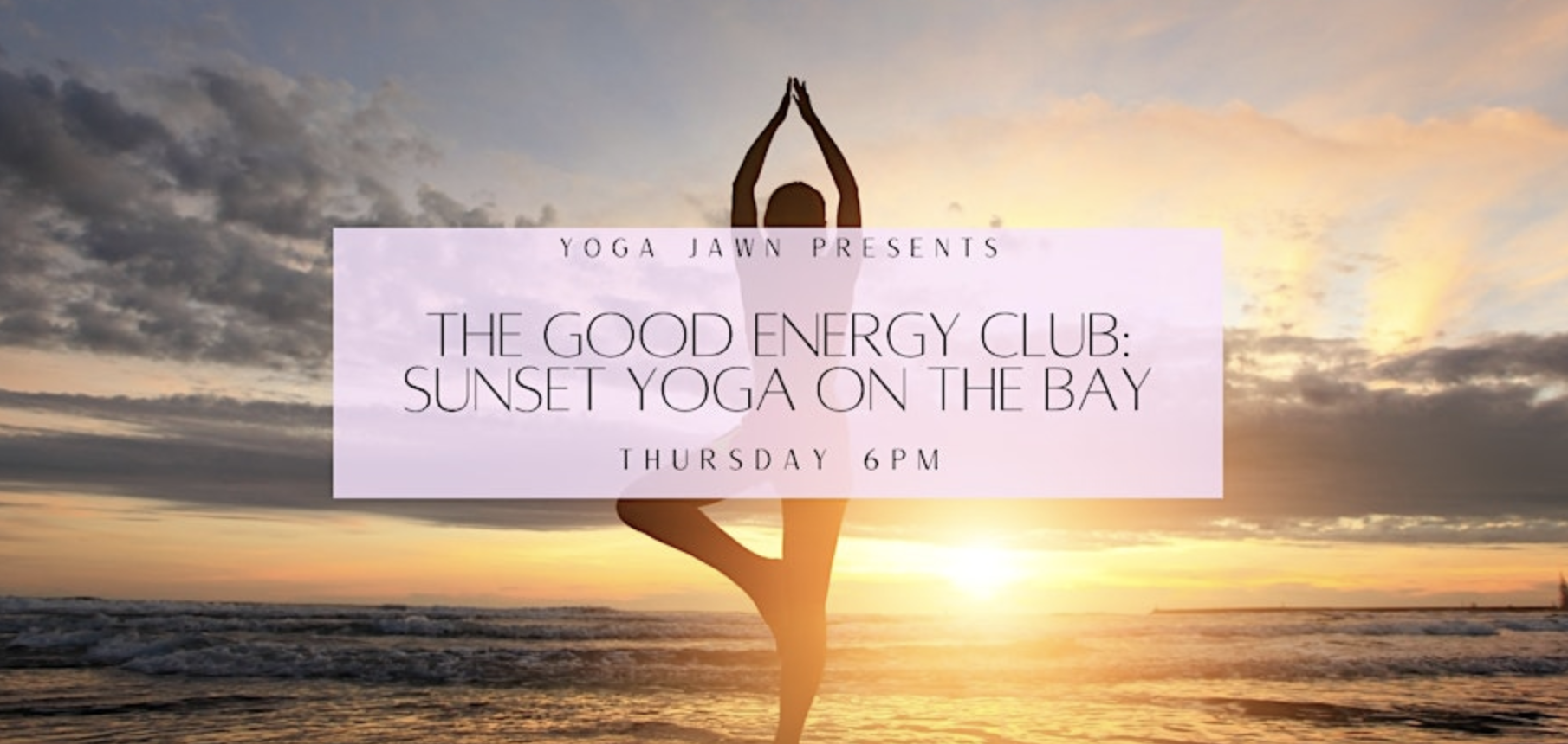 The Good Energy Club – Sunset Bay Yoga Sessions