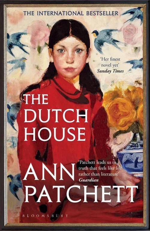 Book Review: The Dutch House by Ann Patchett