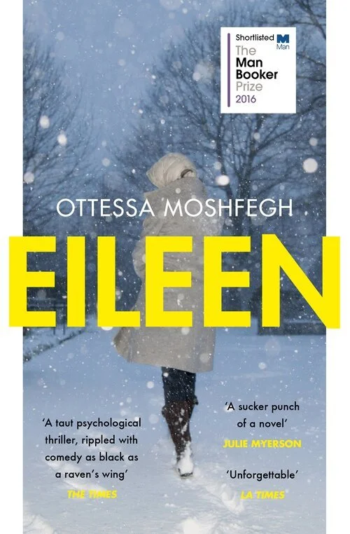 Book Review: Eileen by Ottessa Moshfegh