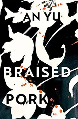 Book Review: Braised Pork by An Yu