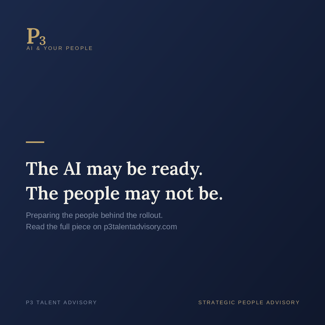 The AI May Be Ready. The People May Not Be.