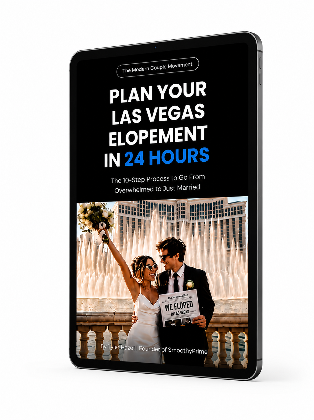 E-book cover titled 'Plan Your Las Vegas Elopement in 24 Hours' showing a happy couple in wedding attire celebrating in front of a fountain in Las Vegas, with a newspaper headline 'We Eloped in Las Vegas' beneath the title.
