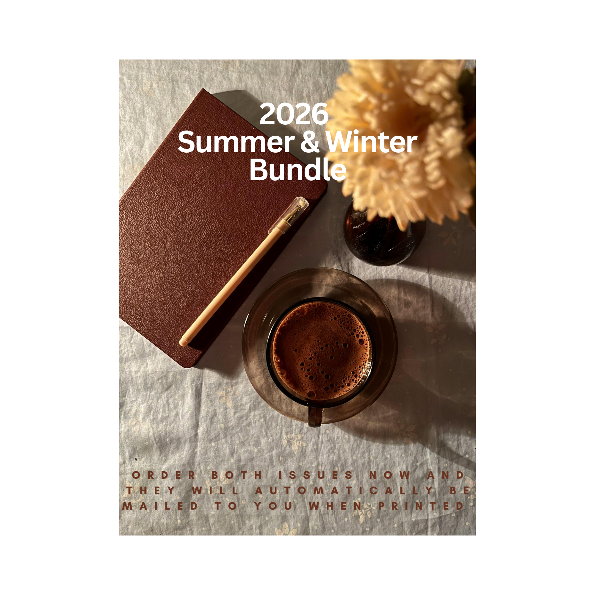 Subscription 2026 (printed) - Pre-Order Now For Automatic Delivery of Summer and Winter Issues