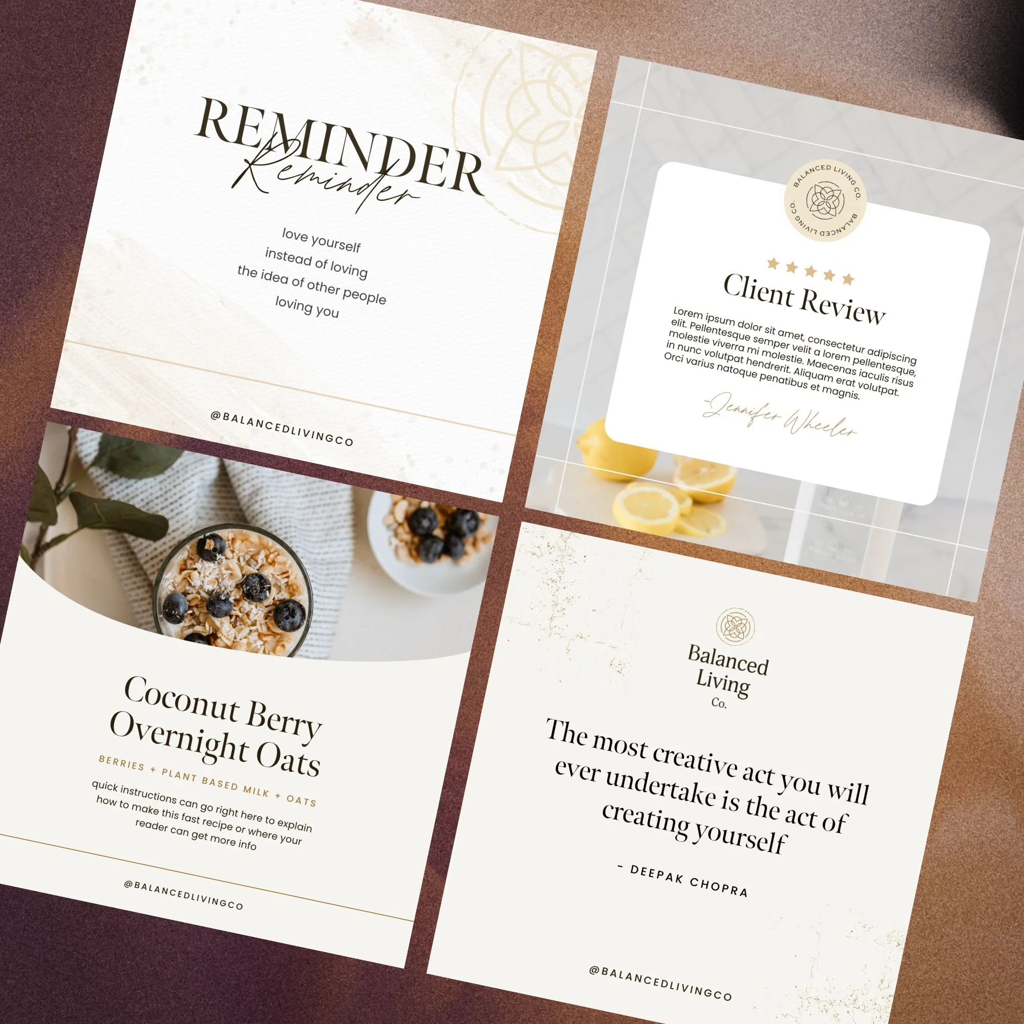 A collage of four inspirational and promotional cards from Balanced Living Co., including a reminder to love yourself, a client review, a recipe for coconut berry overnight oats, and a motivational quote about creating oneself.