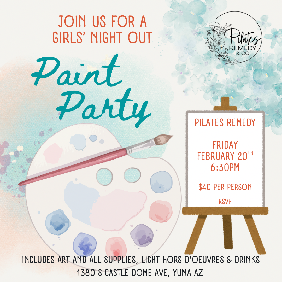 A watercolor style poster advertising a girls' night out paint party at Pilates Remedy, with a paint palette, paintbrush, and floral elements, providing event details such as date, time, cost, and location.