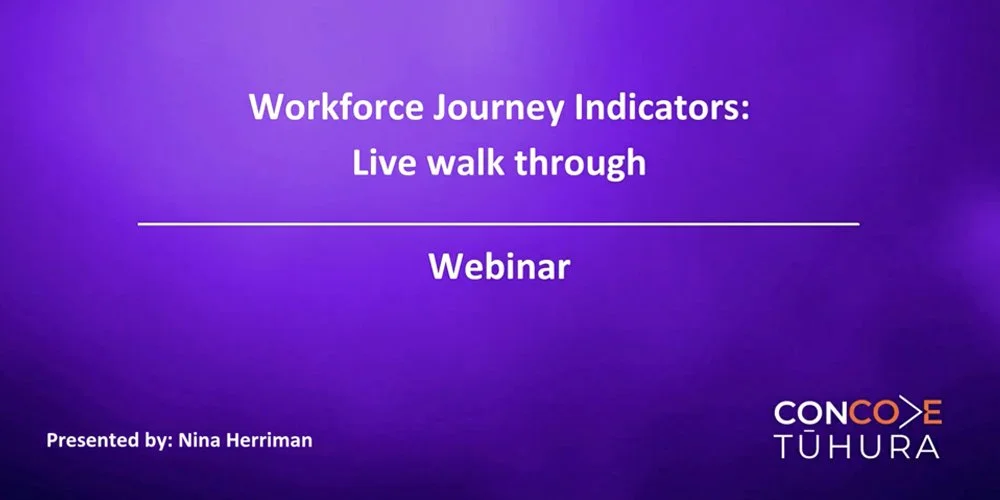 Webinar: Workforce Journey Indicator: Live walk through