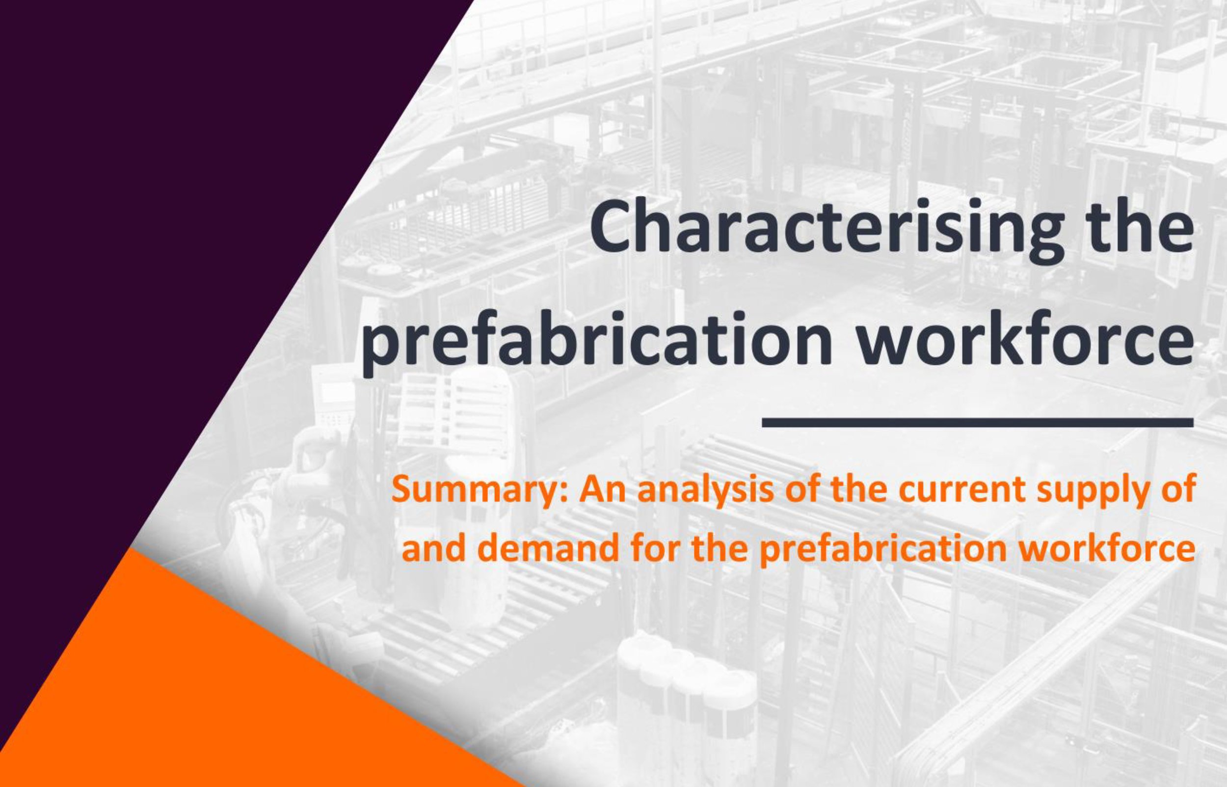 Characterising the prefabrication workforce