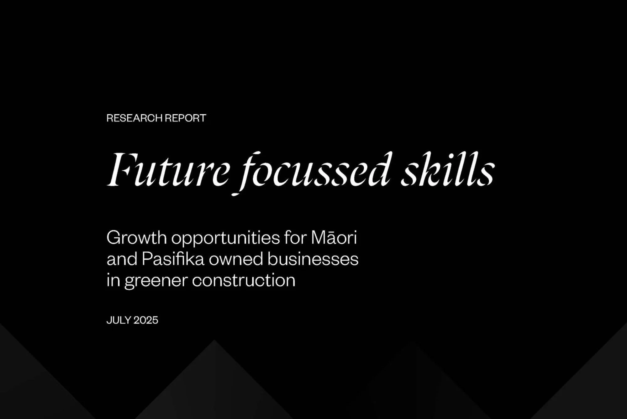 Future focussed skills: Growth opportunities for Māori and Pasifika owned businesses in greener construction